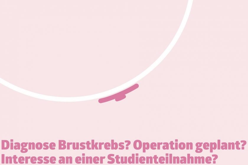 Diagnose Brustkrebs? Operation geplant? Interesse an einer Studienteilnahme?